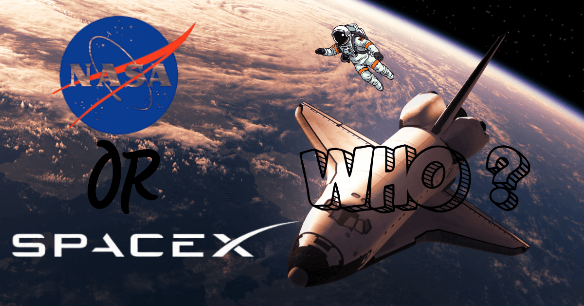 NASA or SpaceX